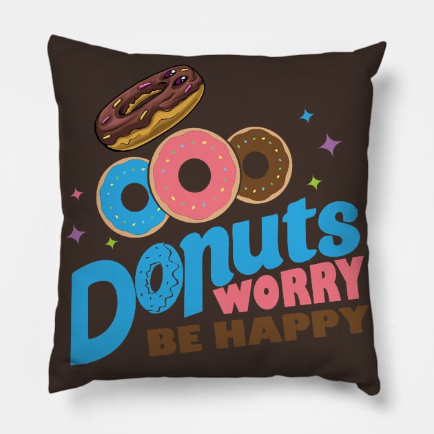 Donut Worry Be Happy Pillow by trendybestgift