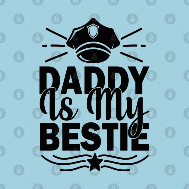 Daddy is my bestie by sayed20