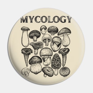 Mycology Wild Mushrooms Mycologist Pin