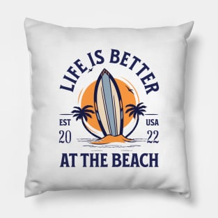 Life Is Better At The Beach, Good Bye School Hello Beach, Surfing Trip, Summer Vacation Pillow