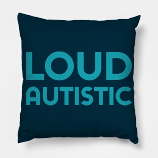 Loud Autistic (Sans) Pillow