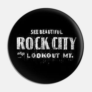 SEE ROCK CITY Pin