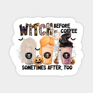 Witch Before Coffee - Sometimes After, Too Magnet