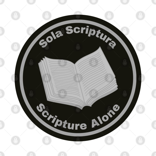 Sola Scriptura by Patrickchastainjr