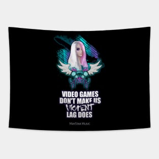 Video Games Don't Make Us Violent Lag Does - Fantasy Girl Gaming Controller Tapestry