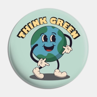 Think Green Pin