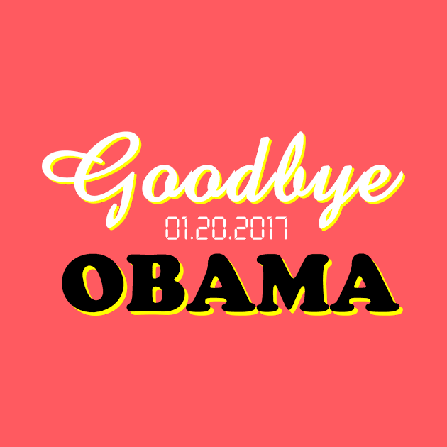 Goodbye Obama by ahihishirt