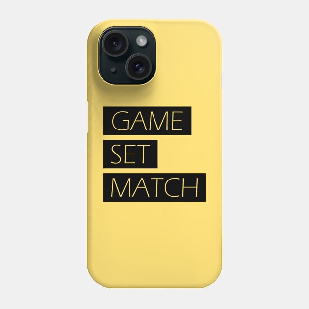 Game, Set, Match Phone Case by TeeFusion-Hub