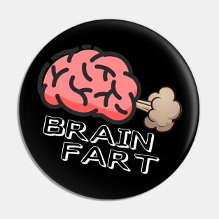 Brain Fart Pin