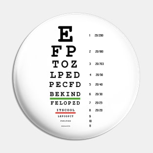 Eye Chart Kindness is the Vision Pin