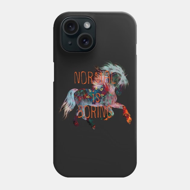 Normal is Boring Phone Case by north10creations