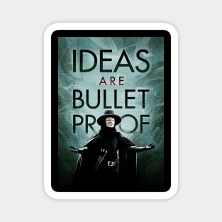 Bulletproof Ideas Magnet