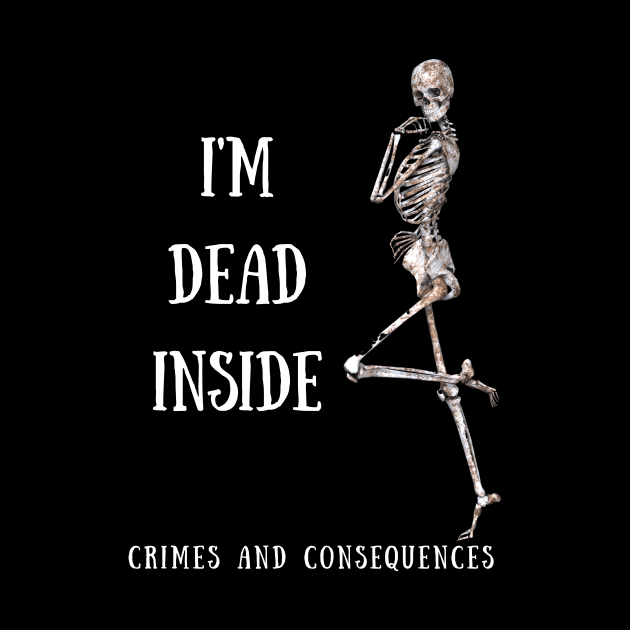 Dead Inside by Crimes and Consequences