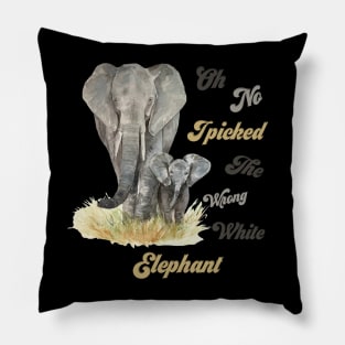 Oh No I Picked The Wrong White Elephant Pillow