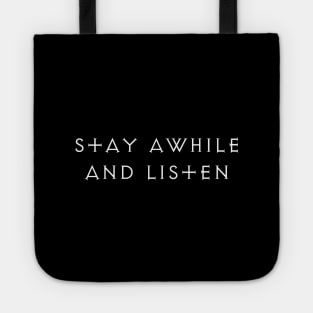 Diablo - Stay Awhile and Listen Tote