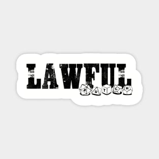 Lawful Butch (Dark Ink) Magnet