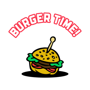 Burger Time T-Shirt