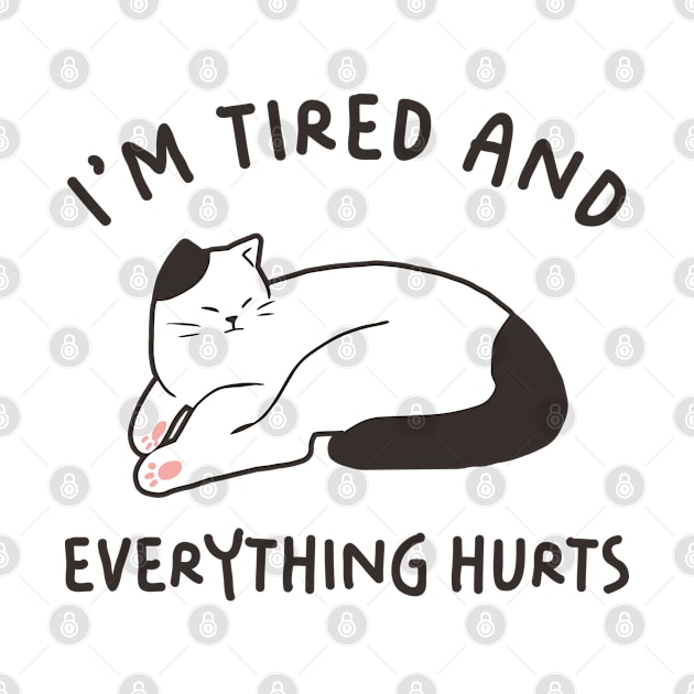 I'm Tired And Everything Hurts by Three Meat Curry