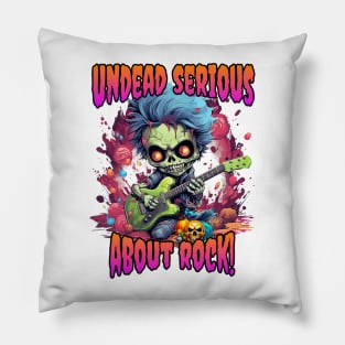 Undead Serious About Rock! Pillow