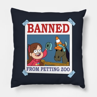 Banned From Petting Zoo Pillow