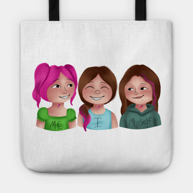 Me, Myself, and I - Me Myself And I - Tote