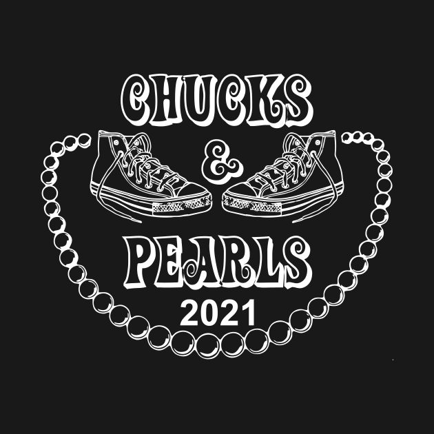 CHUCKS AND PEARLS 2021 BIDEN HARRIS by MufaArtsDesigns