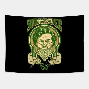 pablo never surrender Tapestry