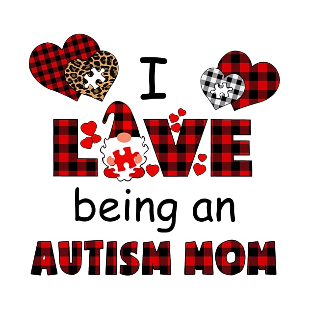 I Love Being An Autism Mom Red Plaid Autism Awareness by Ripke Jesus