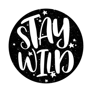 Stay Wild T-Shirt