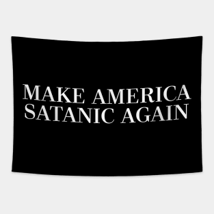 ††† MAKE AMERICA SATANIC AGAIN ††† Tapestry