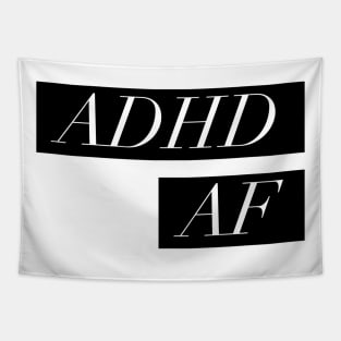 ADHD meme TEE. ADHD AF Tapestry