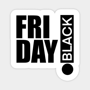 Black Friday Bold Font Magnet