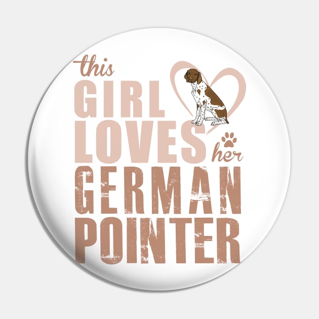 Copy of This Girl Loves her German Shorthaired Pointer! Especially for GSP owners! Pin by rs-designs