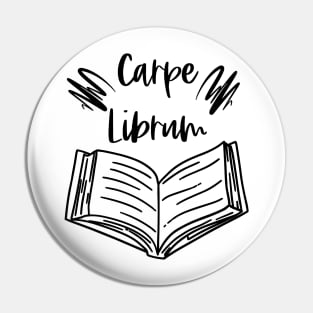 Carpe Librum - Seize the Book - Carpe Diem but for Bookish Reader Puns Pin