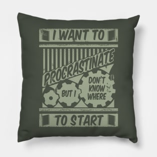 procrastinating Pillow