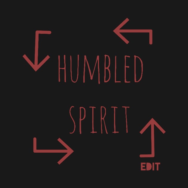 Humility by edit by Edit1