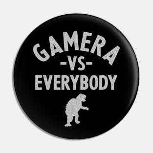 GAMERA vs. EVERYBODY Pin