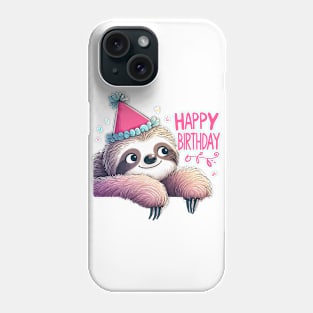 Cute funny Sloth Happy Birthday Party Phone Case