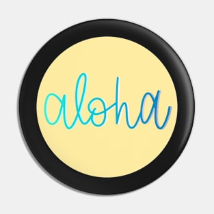 Aloha Circle Pin