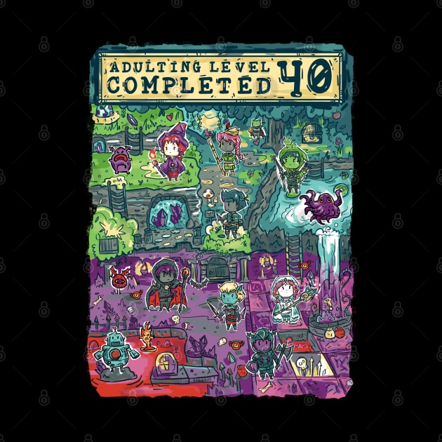 Adulting Level 40 Completed Birthday Gamer by Norse Dog Studio