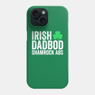 Irish Dad Bod Phone Case