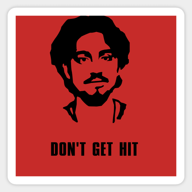 Don't Get hit - Gaming - Sticker | TeePublic