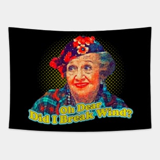 Aunt Bethany Oh Dear Did I Break Wind? Tapestry