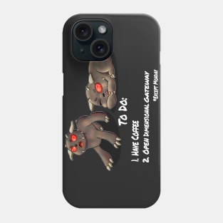 Tiny Terrors To Do List - Dark Colors Phone Case