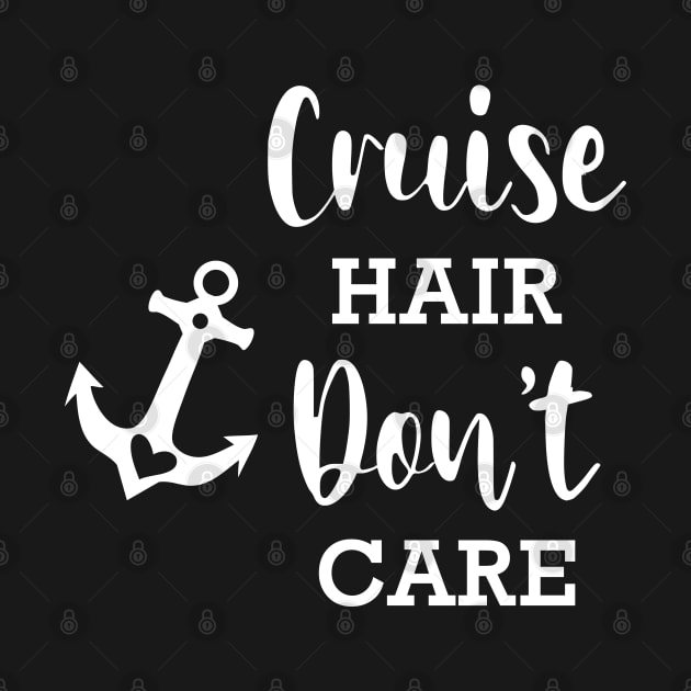 Cruise hair don't care by KC Happy Shop