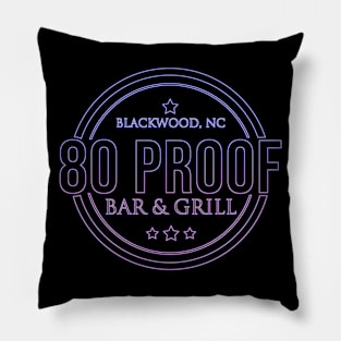 80 Proof Bar & Grill Pillow