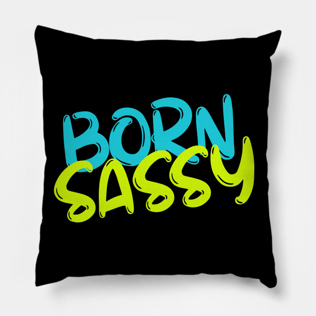 Born Sassy