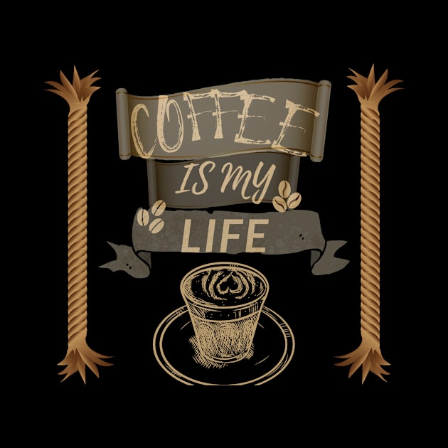 Coffee Is My Life by olaviv