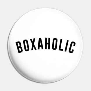 Boxaholic Pin