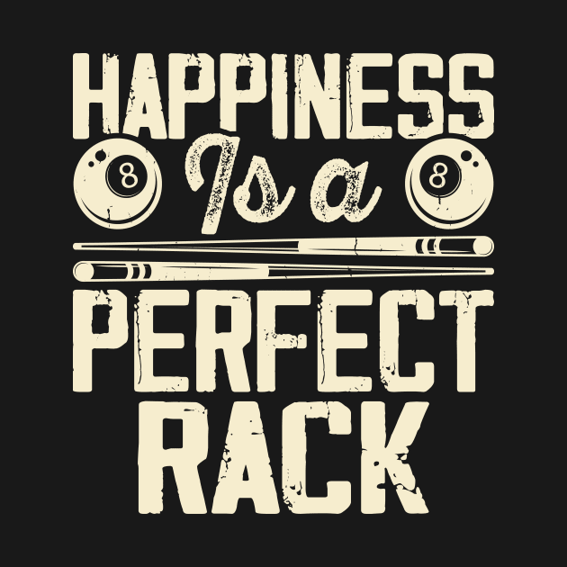 Happiness Is A Perfect Rack T shirt For Women Man T-Shirt T-Shirt by QueenTees